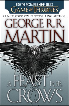 A Feast For Crows (Hbo Tie-In Edition): A Song of Ice And Fire: Book Four