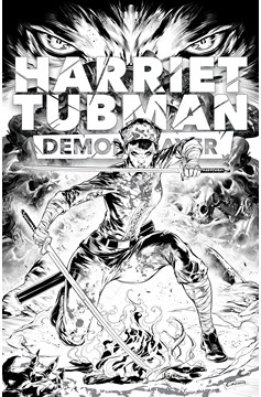 Harriet Tubman Demon Slayer #3 Cover D 1 for 10 Incentive Bloody (Mature)