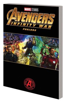 Marvels Avengers Infinity War Prelude Graphic Novel
