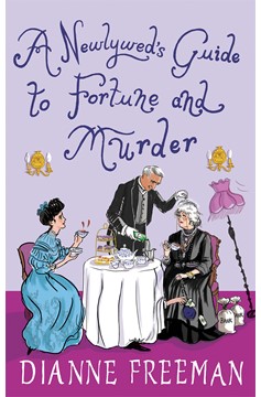 A Newlywed'S Guide To Fortune And Murder (Hardcover Book)