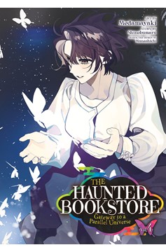 The Haunted Bookstore Gateway to a Parallel Universe Manga Volume 4