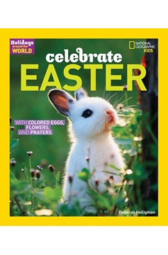 Holidays Around The World: Celebrate Easter (Hardcover Book)