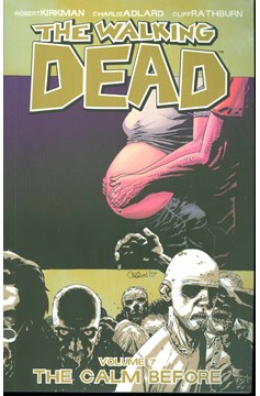Walking Dead Graphic Novel Volume 7 The Calm Before (New Printing) (Mature)