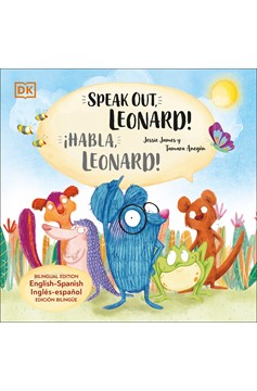 Speak Out, Leonard! (Hardcover Book)