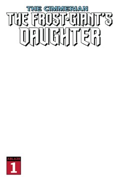 Cimmerian Frost Giants Daughter #1 Blank Cover (Mature)