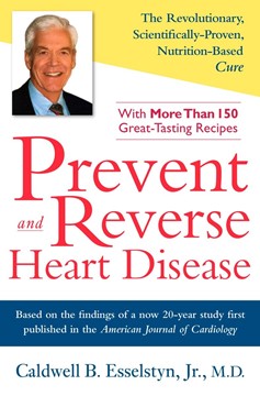 Prevent And Reverse Heart Disease (Hardcover Book)