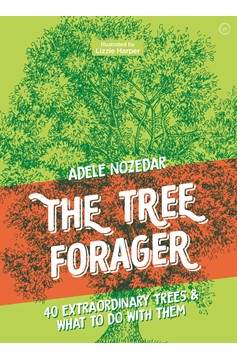 The Tree Forager (Hardcover Book)