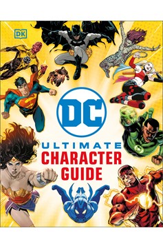 DC Ultimate Character Guide New Edition