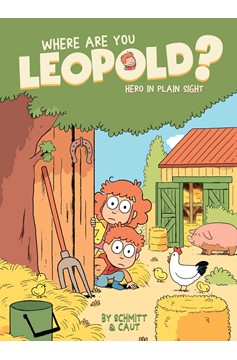 Where Are You Leopold Hero Graphic Novel In Plain Sight