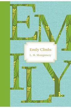 Emily Climbs (Hardcover Book)