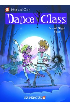 Dance Class Hardcover Volume 7 School Night Fever