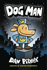 Dog Man Hardcover Graphic Novel Volume 1