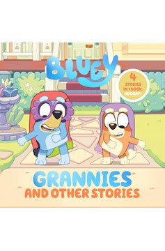 Bluey: Grannies And Other Stories