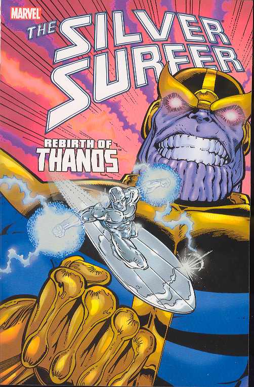 Silver Surfer Rebirth of Thanos Graphic Novel Volume 1