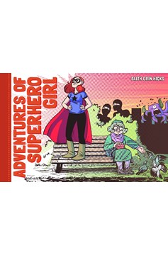 Adventures of Superhero Girl Hardcover