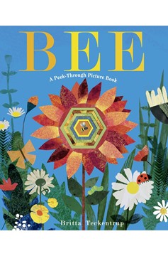 Bee: A Peek-Through Picture Book (Hardcover Book)
