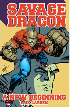 Savage Dragon A New Beginning Graphic Novel