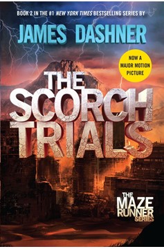 The Scorch Trials (Maze Runner, Book Two) (Hardcover Book)