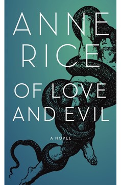 Of Love And Evil (Hardcover Book)
