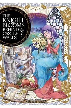 The Knight Blooms Behind Castle Walls Volume 2