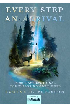 Every Step An Arrival (Hardcover Book)