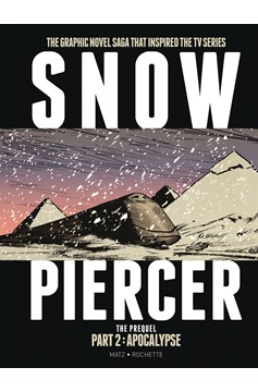 Snowpiercer Hardcover Volume 5
