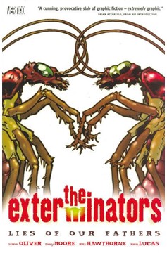 Exterminators Graphic Novel Volume 3 Lies of Our Fathers