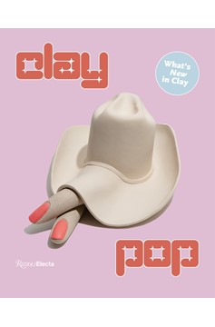 Clay Pop (Hardcover Book)