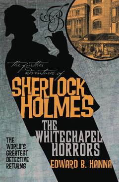 Sherlock Holmes Whitechapel Horrors MMPB