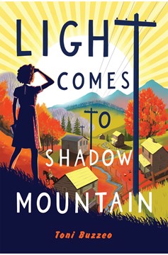 Light Comes To Shadow Mountain (Hardcover Book)