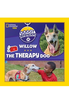 Doggy Defenders: Willow The Therapy Dog (Hardcover Book)