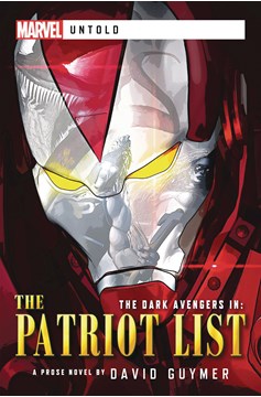 Marvel Untold Novel Soft Cover #2 Dark Avengers Patriot List