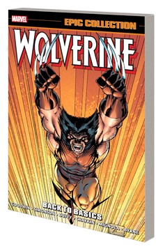 Wolverine Epic Collection Graphic Novel Volume 2 Back To Basics (2022 Printing)
