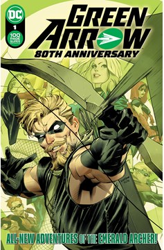 Green Arrow 80th Anniversary 100-Page Super Spectacular #1 Cover A Dan Mora