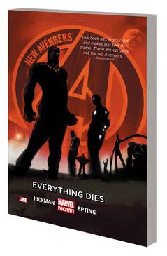 New Avengers Graphic Novel Volume 1 Everything Dies