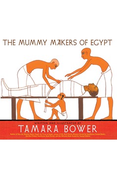 The Mummy Makers Of Egypt (Hardcover Book)