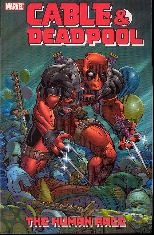 Cable Deadpool Graphic Novel Volume 3 Human Race