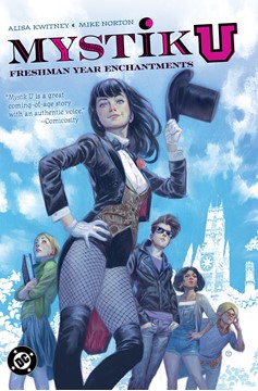 Mystik U Freshman Year Enchantments Graphic Novel