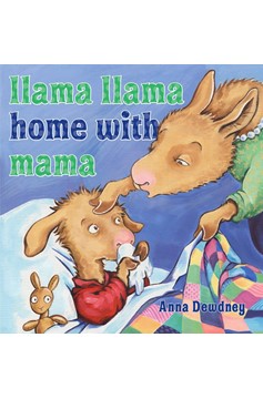 Llama Llama Home With Mama (Hardcover Book)