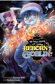 So, What's Wrong with Getting Reborn as a Goblin Manga Volume 1
