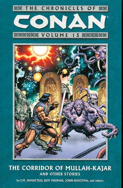 Chronicles of Conan Graphic Novel Volume 15 Corridor of Mullah Kajar