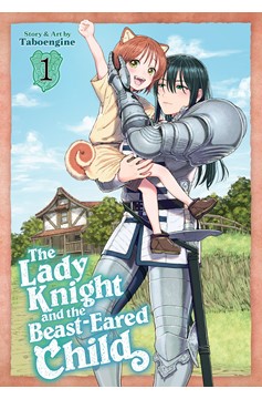 The Lady Knight and the Beast-Eared Child Manga Volume 1