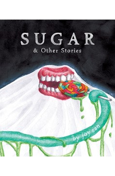 Sugar And Other Stories Hardcover Graphic Novel (Mature)