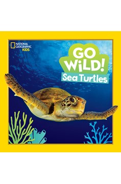 Go Wild! Sea Turtles (Hardcover Book)
