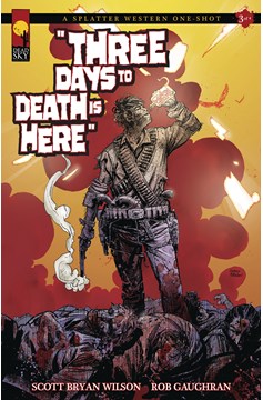 A Splatter Western One Shot #3 The Days To Death (Mature) (Of 4)
