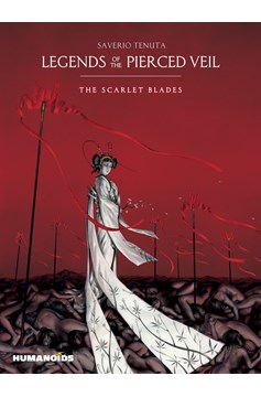 Legends of Pierced Veil Scarlet Blades Hardcover (Mature)