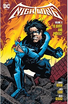 Nightwing Graphic Novel Volume 6 To Serve And Protect