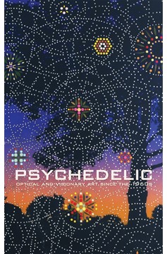 Psychedelic (Hardcover Book)