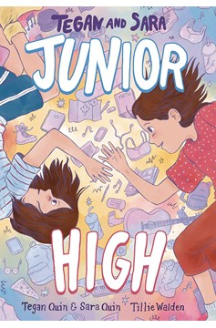 Tegan And Sara Graphic Novel Volume 1 Junior High