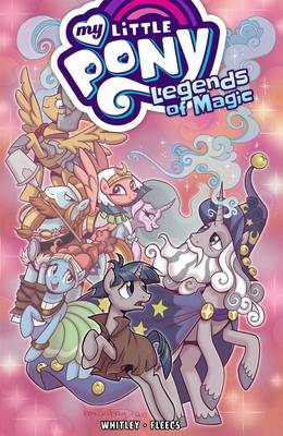 My Little Pony Legends of Magic Graphic Novel Volume 2